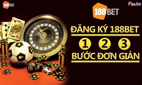 đăng ký 188bet|Đăng Ký 188Bet .